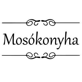 Mosókonyha felirat ajtóra