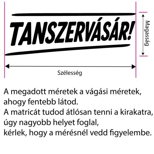 Tanszervásár, szezonális szöveges kirakatmatrica 